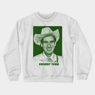 ernest tubb 21//green solid style, Crewneck Sweatshirt